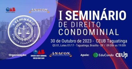 I Seminário de Direito Condominial de Águas Claras/DF