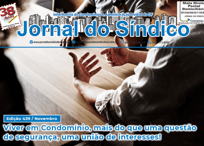 Viver em Condomínio, mais do que uma questão de segurança, uma união de interesses!